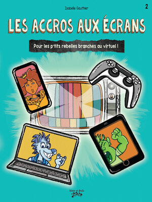 cover image of Les accros aux écrans !